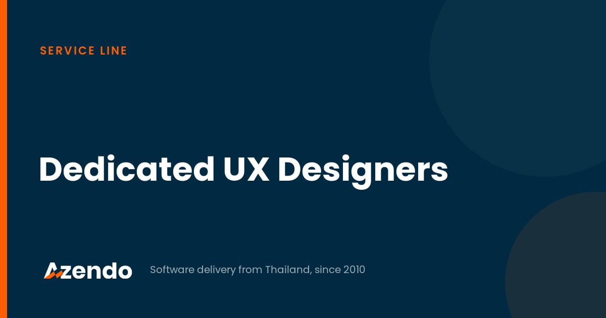 Dedicated UX Designers | Outsourced Design Team | Azendo